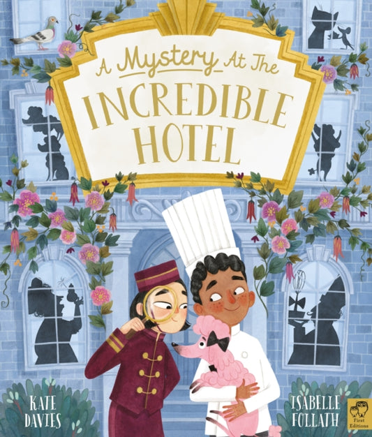 Mystery at the Incredible Hotel 9780711264250 Kate Davies