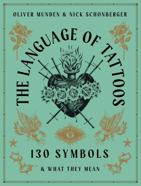 Language of Tattoos, 130 Symbols and What They Mean