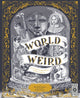 Book cover of: World of Weird. By: Tom Adams