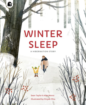 Winter Sleep, A Hibernation Story