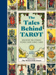 Book cover of: Tales Behind Tarot. By: Alison Davies