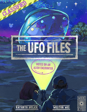 UFO Files, Notes on an Alien Encounter