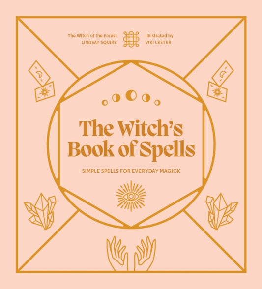 Book cover of: Witch's Book of Spells. By: Lindsay Squire