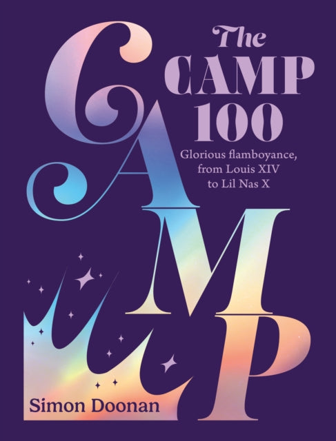Book cover of: Camp 100. By: Simon Doonan