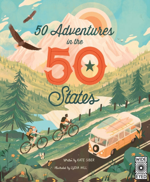 Book cover of: 50 Adventures in the 50 States. By: Kate Siber