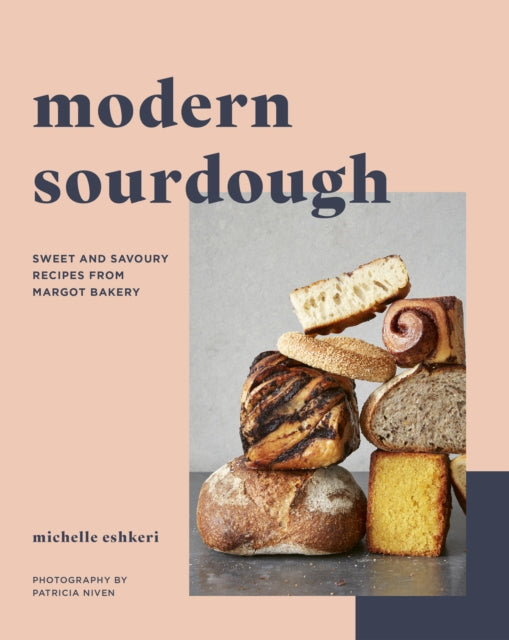 Book cover of: Modern Sourdough. By: Michelle Eshkeri