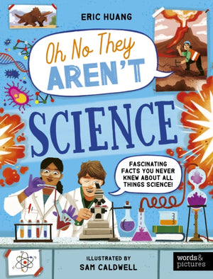 Science, Fascinating Facts You Never Knew About All Things Science!
