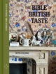 Bible of British Taste 9780711294011 Ruth Guilding