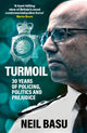 Turmoil: The Official Autobiography