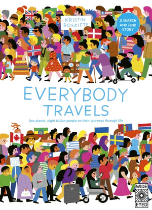 Everybody Travels, Every One A Different Journey