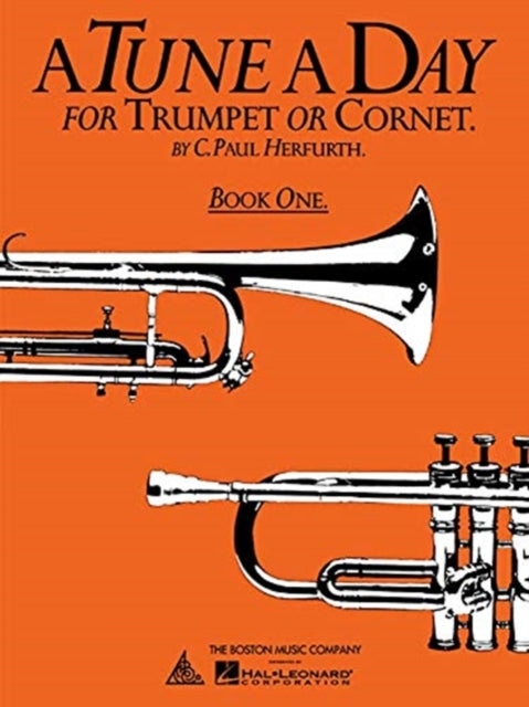 Book cover of: Tune A Day For Trumpet Or Cornet Book One