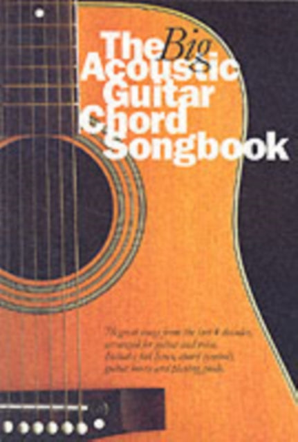 Book cover of: Big Acoustic Guitar Chord Songbook