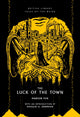 Luck of the Town