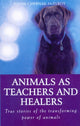 Book cover of: Animals As Healers And Teachers. By: Susan Chernak McElroy