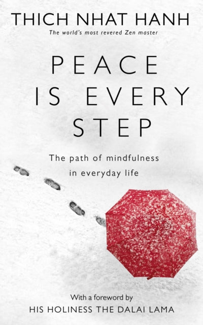 Book cover of: Peace Is Every Step. By: Thích Nhất Hạnh