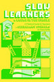Book cover of: Slow Learners