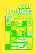 Slow Learners