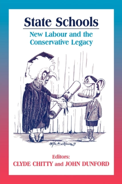 Book cover of: State Schools. By: John Dunford