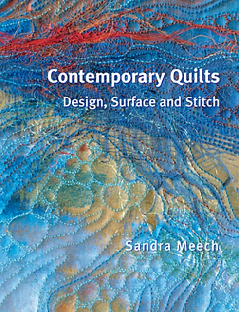 Book cover of: Contemporary Quilts. By: Sandra Meech