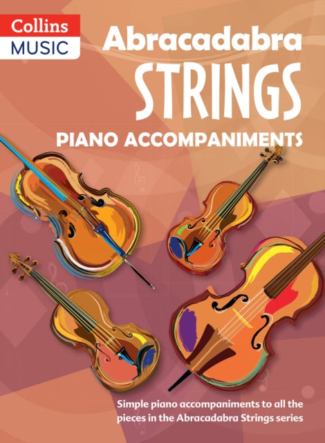 Book cover of: Abracadabra Strings Book 1 (Piano Accompaniments). By: Christopher Hussey