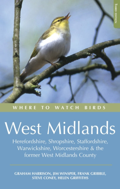Book cover of: Where to Watch Birds in the West Midlands. By: Frank Gribble