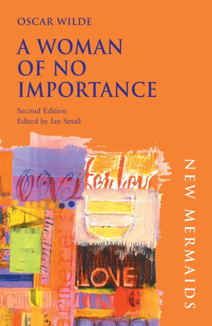 Book cover of: Woman of No Importance. By: Oscar Wilde
