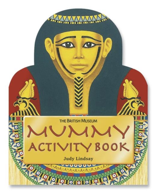 Book cover of: Mummy Activity Book. By: Judy Lindsay