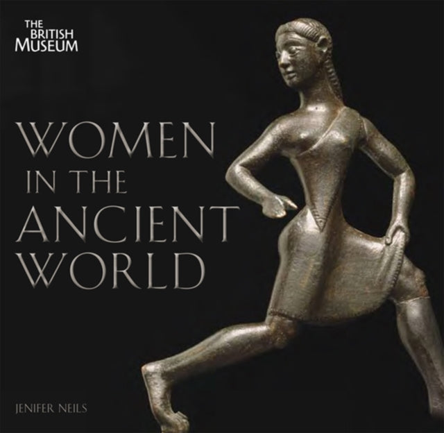 Book cover of: Women in the Ancient World. By: Jenifer Neils