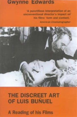 Discreet Art of Luis Bunuel