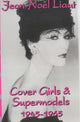 Book cover of: Cover Girls and Supermodels, 1945-65