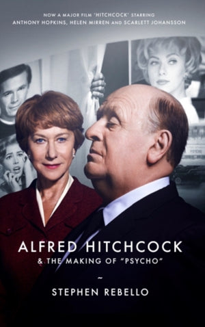 Alfred Hitchcock ja Psühho loomine