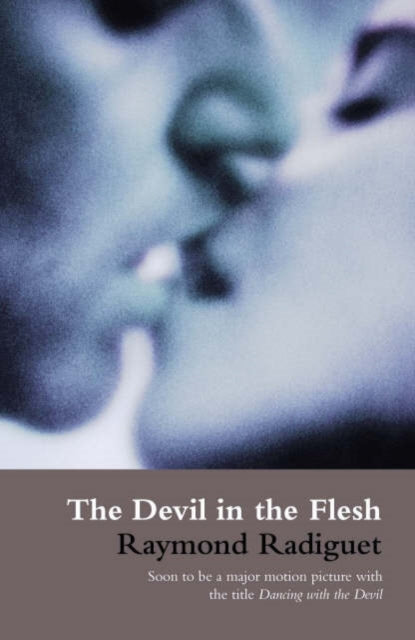 Book cover of: Devil in the Flesh. By: Raymond Radiguet