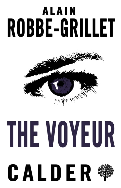 Book cover of: Voyeur. By: Alain Robbe-Grillet