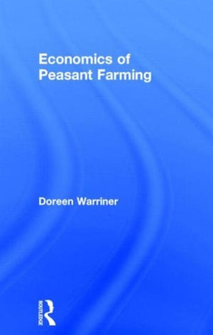 Economics of Peasant Farming