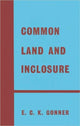 Book cover of: Common Land and Inclosure. By: E.C.K. Gonner