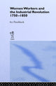Book cover of: Women Workers in the Industrial Revolution. By: Ivy Pinchbeck