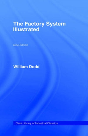 Factory System Illustrated