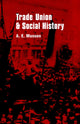 Book cover of: Trade Union and Social Studies. By: H.E. Musson