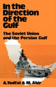 Book cover of: In the Direction of the Gulf. By: Mordechai Abir