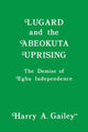 Book cover of: Lugard and the Abeokuta Uprising