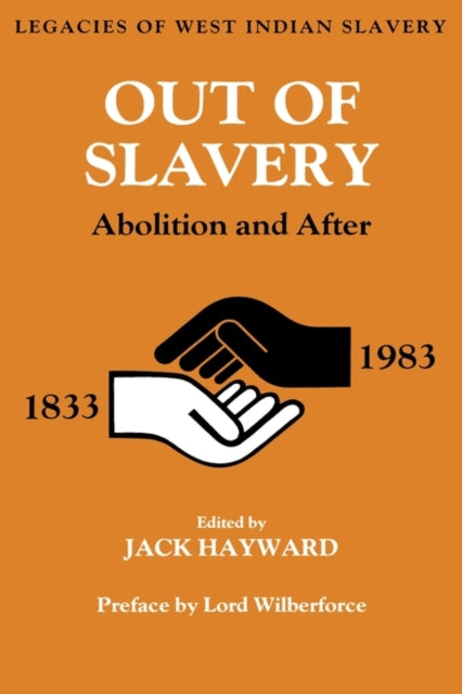 Book cover of: Out of Slavery. By: Jack Er Hayward