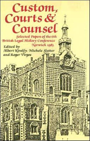 Custom, Courts, and Counsel