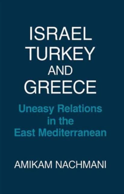 Book cover of: Israel, Turkey and Greece