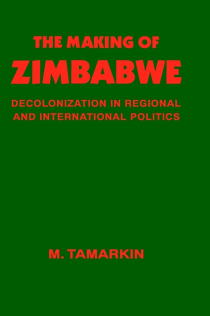 Book cover of: Making of Zimbabwe