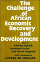 Book cover of: Challenge of African Economic Recovery and Development