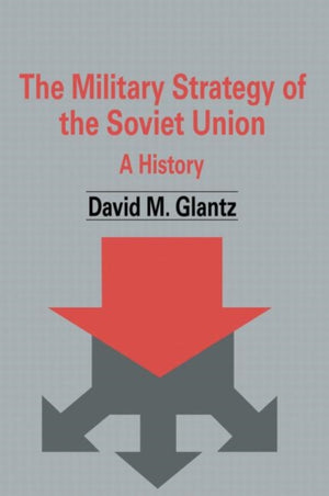 The Military Strategy of the Soviet Union