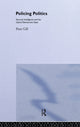 Book cover of: Policing Politics