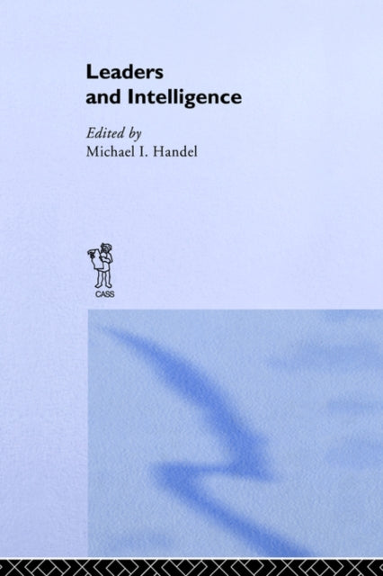Book cover of: Leaders and Intelligence