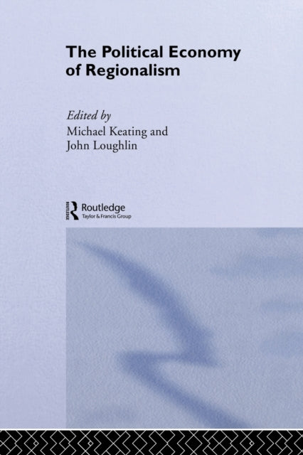 Book cover of: Political Economy of Regionalism