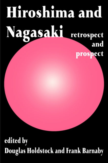 Book cover of: Hiroshima and Nagasaki. By: D. Holdstock